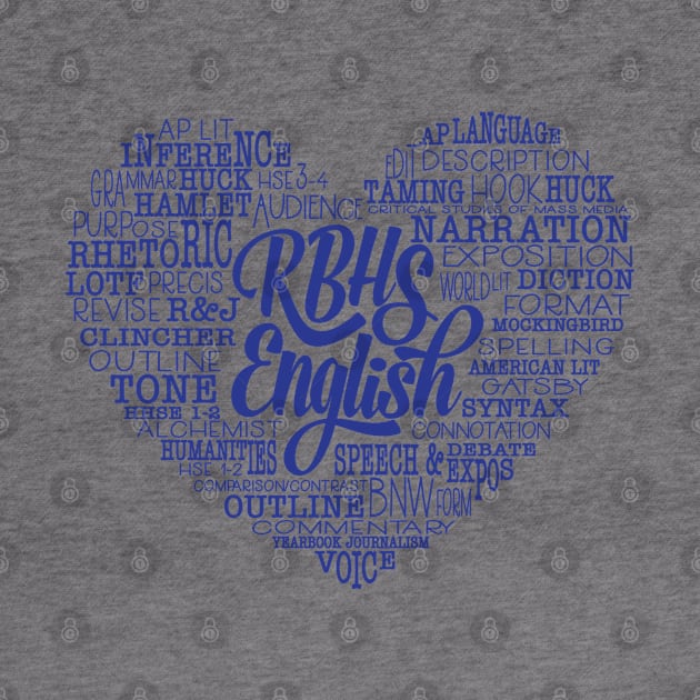 RBHS English Love Blue Text by beyerbydesign